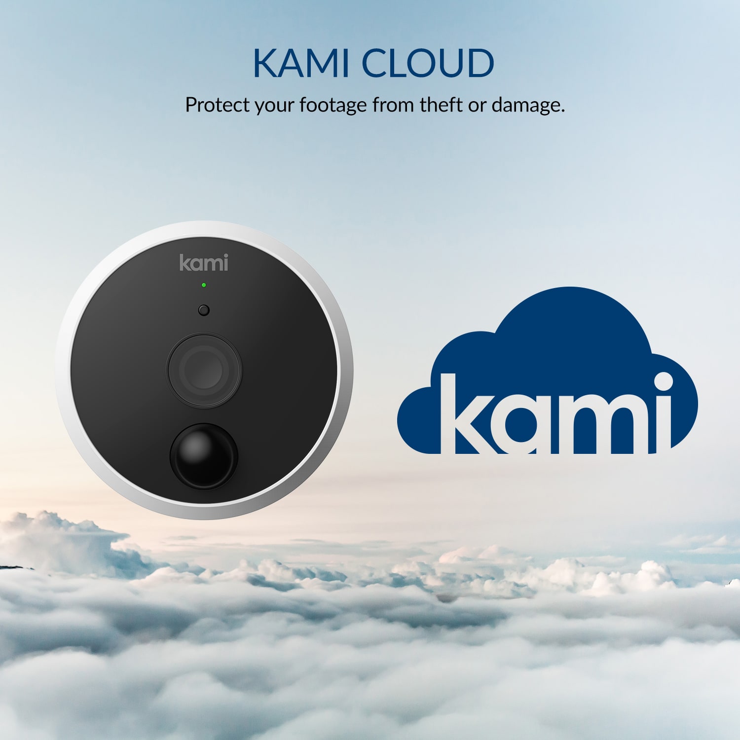 Kami Cloud - Protect your footage from theft or damage